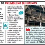 8 वर्षांपूर्वी प्रस्तावित, जुन्या वाड्यांचा क्लस्टर पुनर्विकास धोरणातील अडथळे आणि रहिवाशांच्या विरोधामुळे रखडला